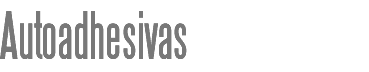 Autoadhesivas